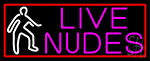 Pink Live Nudes And Girl With Red Border Neon Sign