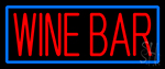 Red Wine Bar With Blue Border Neon Sign