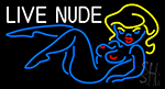 White Live Nudes Girl Neon Sign