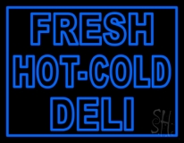 Blue Fresh Hot Cold Deli Neon Sign