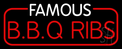 Famous Bbq Ribs Neon Sign