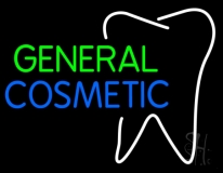 General Cosmetic With Tooth Logo Neon Sign