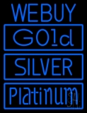 We Buy Gold Silver Platinum Neon Sign