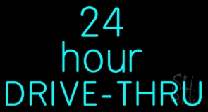 24 Hours Double Stroke Drive Thru Neon Sign
