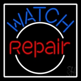 Watch Repair With White Border Neon Sign