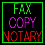 Fax Copy Notary With Border 1 Neon Sign