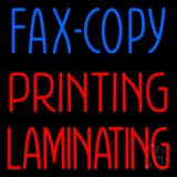 Fax Copy Printing Laminating 1 Neon Sign
