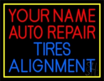 Custom Auto Repair Tires Alignment Neon Sign