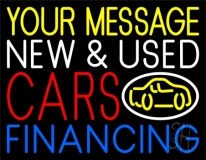 Custom New And Used Cars Financing Neon Sign