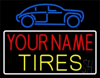 Custom Tires 1 Neon Sign