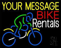 Custom Bike Rentals 1 Neon Sign