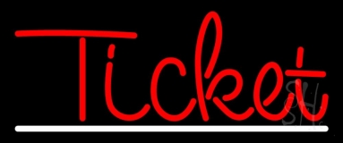 Red Ticket White Line Neon Sign