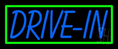 Blue Drive In With Green Border Neon Sign