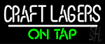 Craft Lagers On Tap Neon Sign