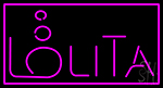 Lolita Neon Sign