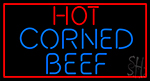 Red Border Hot Corned Beef Neon Sign