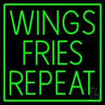 Wings Fries Repeat Neon Sign