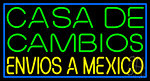 Casa De Cambios Envois A Mexico Blue Border Neon Sign