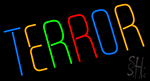 Multicolor Terror Neon Sign