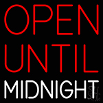 Open Until Midnight Neon Sign
