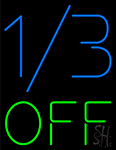 1by3 Off Neon Sign