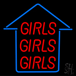 Girls Girls Girls Blue Arrow Neon Sign