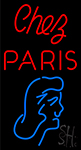 Chez Paris With Girl Neon Sign