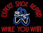 Expert Shoe Repair While You Wait Neon Sign