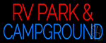 Rv Park And Campground Neon Sign