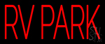 Rv Park Neon Sign