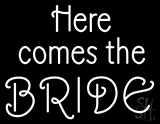 Here Comes The Bride Neon Sign