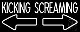 Kicking Screaming Neon Sign