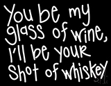 You Be My Glass Of Wine Neon Sign