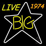Big Live 1974 Neon Sign