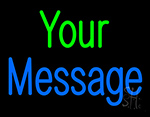 Custom Your Message Neon Sign