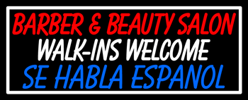 Custom Barber And Beauty Salon Walk Ins Welcome Neon Sign 6