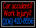 Custom Car Accident Work Injury Neon Sign 2
