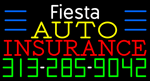 Custom Fiesta Auto Insurance With Phone Number Neon Sign 1
