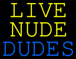Custom Live Nudes Dudes Neon Sign 1