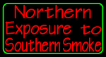 Custom Northern Exposure To Southern Smoke 1