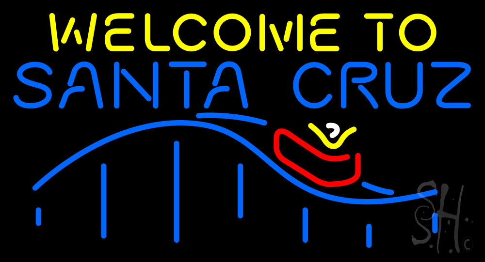 Welcome To Santa Cruz Neon Sign Entertainment Neon Signs Neon