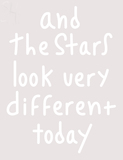 Custom And The Stars Look Very Different Today Neon Sign 1