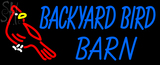 Custom Backyard Bird Barn Neon Sign 1