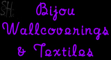 Custom Bijou Wallcoverings And Textiles Neon Sign 1