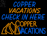 Custom Coppe  Vacations Check In Here Neon Sign 3