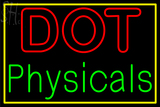 Custom Dot Physicals Neon Sign 2
