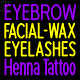 Custom Eyebrow Wax Facial Eyelashes Henna Tattoo Neon Sign 6