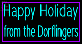 Custom Happy Holiday From The Dorflingers Neon Sign 2
