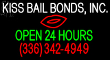 Custom Kiss Bail Bonds Inc Open 24 Hours Neon Sign 6