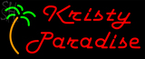 Custom Kristy Paradise Neon Sign 1